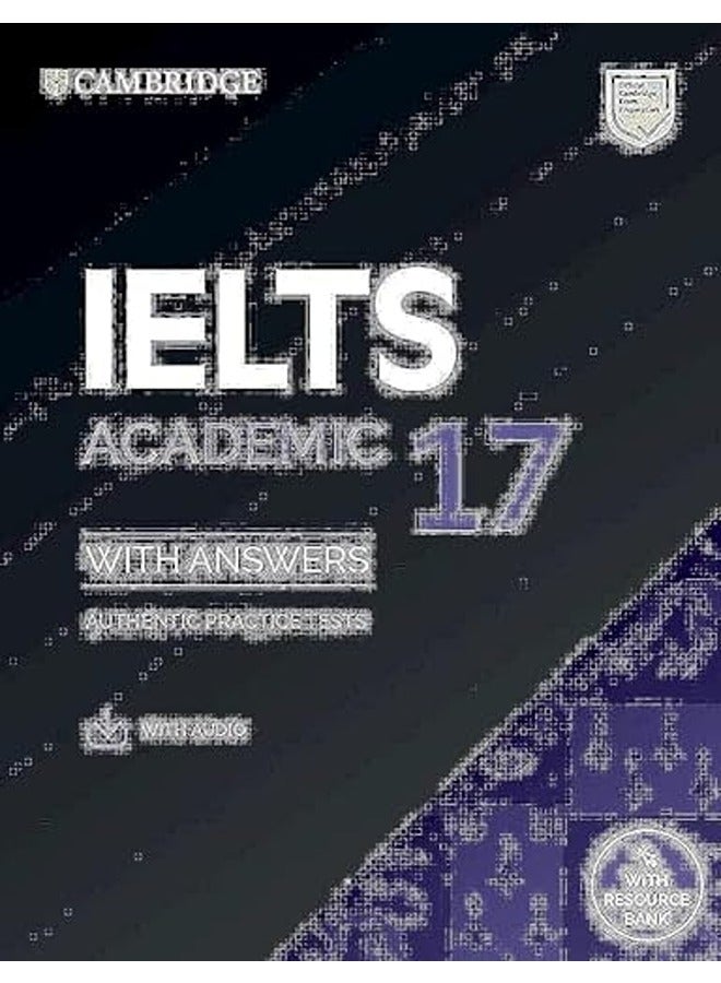 Ielts 17 Academic Students Book With Answers With Audio With Resource Bank